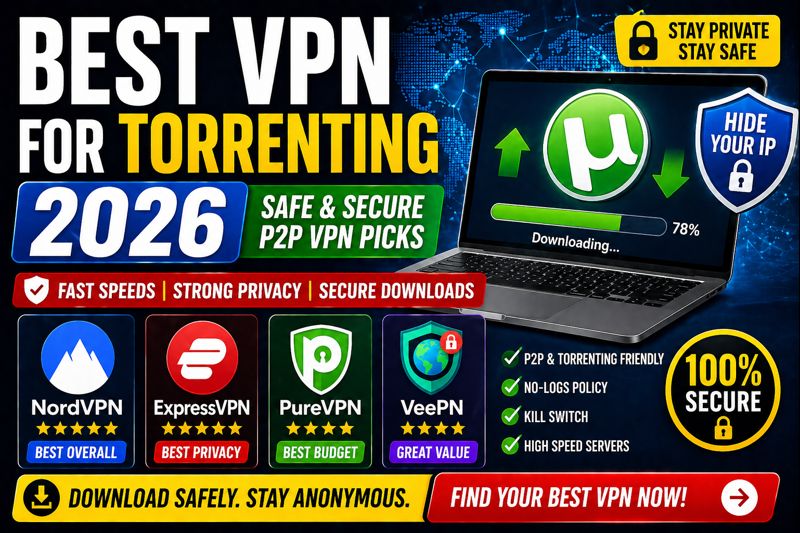 Best VPN for Torrenting 2026