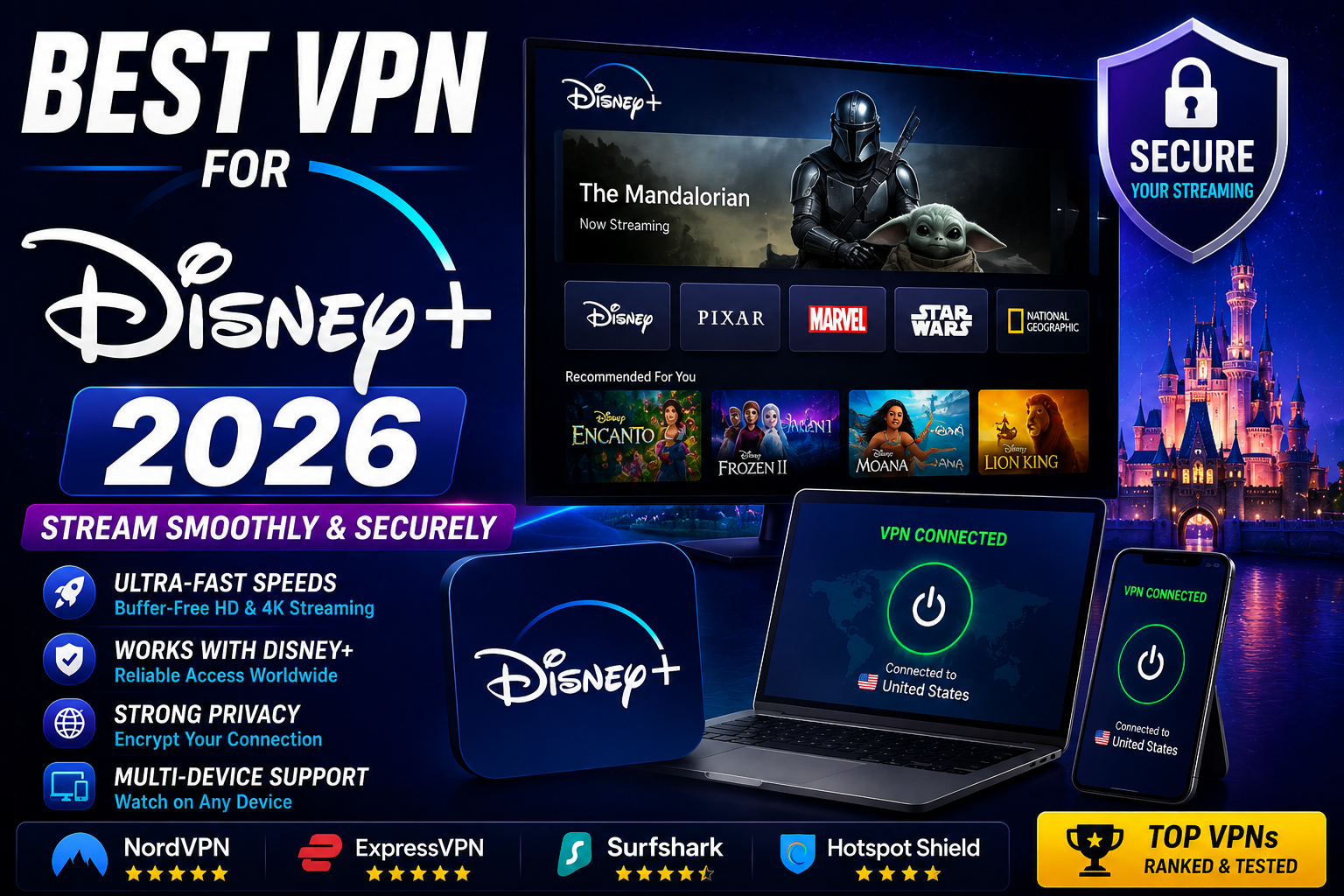 Best VPN for Disney Plus 2026