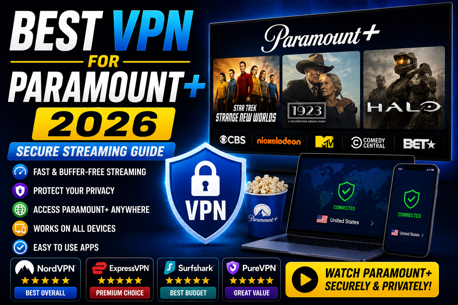Best VPN for Paramount Plus 2026